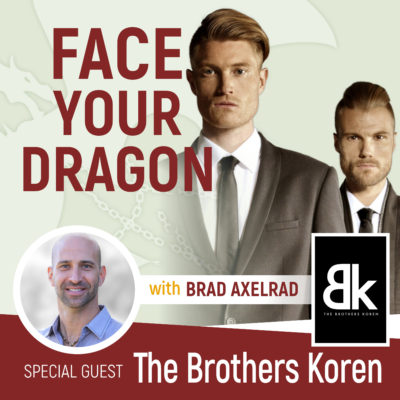 #008 | Rebelliously Show Up as You w/ The Brothers Koren (The Kin)